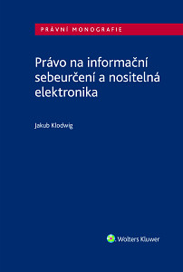 E-kniha Právo na informační sebeurčení a nositelná elektronika