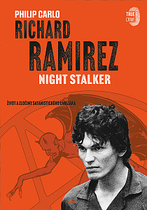 E-kniha Richard Ramirez: Night Stalker