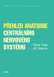 E-kniha Přehled anatomie centrálního nervového systému