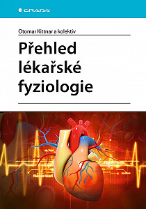E-kniha Přehled lékařské fyziologie