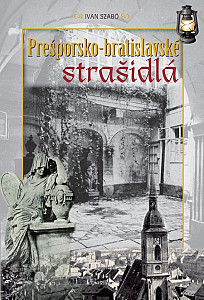 E-kniha Prešporsko - bratislavské strašidlá