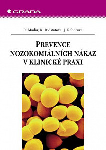 E-kniha Prevence nozokomiálních nákaz v klinické praxi