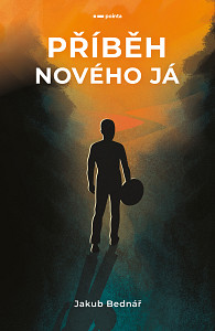 E-kniha Příběh nového Já