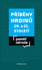 E-kniha Příběhy hrdinů 20. a 21. století