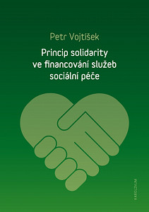 E-kniha Princip solidarity ve financování služeb sociální péče