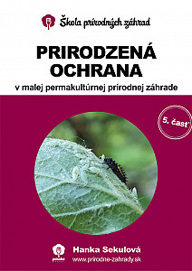 E-kniha Prirodzená ochrana v malej permakultúrnej prírodnej záhrade