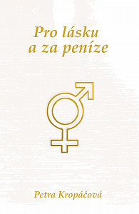 E-kniha Pro lásku a za peníze