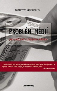 E-kniha Problém médií. Jak uvažovat o dnešních médiích.