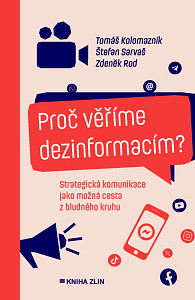E-kniha Proč věříme dezinformacím?