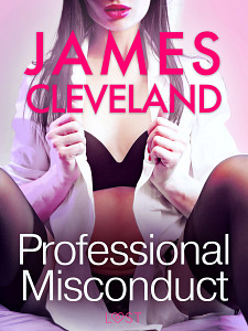 E-kniha Professional Misconduct - Erotic Short Story