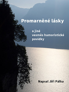 E-kniha Promarněné lásky