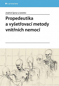 E-kniha Propedeutika a vyšetřovací metody vnitřních nemocí