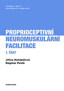 E-kniha Proprioceptivní neuromuskulární facilitace 1. část