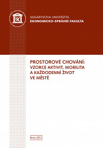 E-kniha Prostorové chování: vzorce aktivit, mobilita a každodenní život ve městě