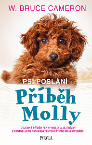E-kniha Psí poslání 3: Příběh Molly