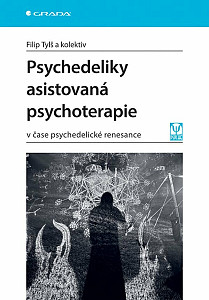 E-kniha Psychedeliky asistovaná psychoterapie