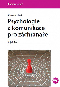 E-kniha Psychologie a komunikace pro záchranáře