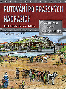 E-kniha Putování po pražských nádražích