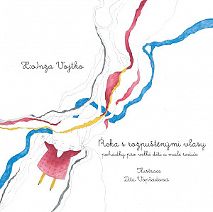 E-kniha Řeka s rozpuštěnými vlasy