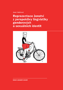 E-kniha Reprezentace ženství z perspektivy lingvistiky genderových a sexuálních identit