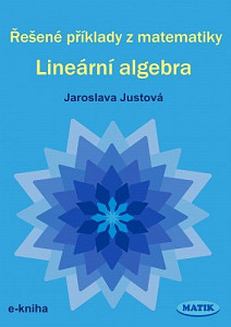 E-kniha Řešené příklady z matematiky - Lineární algebra