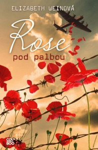 E-kniha Rose pod palbou