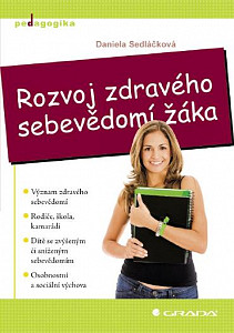 E-kniha Rozvoj zdravého sebevědomí žáka