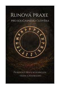 E-kniha Runová praxe pro současného člověka