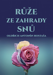 E-kniha Růže ze zahrady snů