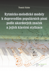 E-kniha Rytmicko-melodické modely k doprovodu populárních písní podle akordových značek a jejich klavírní stylizace