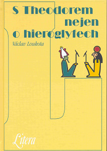 E-kniha S Theodorem nejen o hieroglyfech