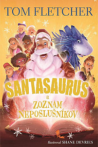 E-kniha Santasaurus a zoznam neposlušníkov