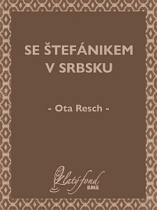 E-kniha Se Štefánikem v Srbsku