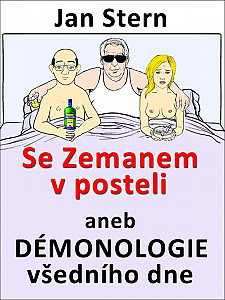 E-kniha Se Zemanem v posteli aneb démonologie všedního dne