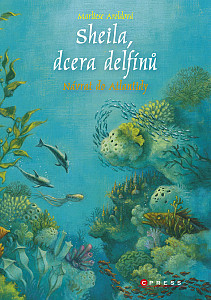 E-kniha Sheila, dcera delfínů: Návrat do Atlantidy