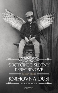 E-kniha Sirotčinec slečny Peregrinové: Knihovna duší