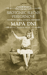 E-kniha Sirotčinec slečny Peregrinové: Mapa dní