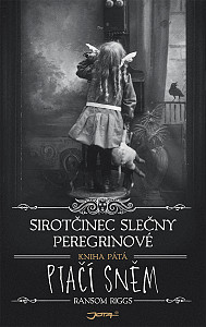 E-kniha Sirotčinec slečny Peregrinové: Ptačí sněm