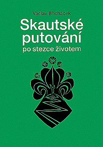 E-kniha Skautské putování po stezce životem