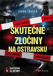 E-kniha Skutečné zločiny na Ostravsku