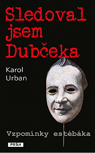 E-kniha Sledoval jsem Dubčeka