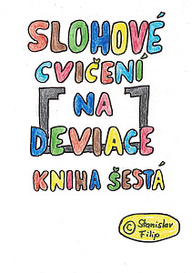 E-kniha Slohové cvičení na deviace - kniha šestá - vrávorání nad propastí