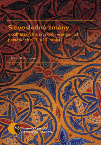 E-kniha Slovosledné změny v bulharských a srbských evangelních památkách z 12. a 13. století