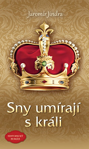E-kniha Sny umírají s králi