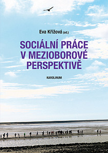 E-kniha Sociální práce v mezioborové perspektivě