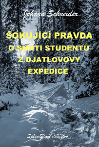 E-kniha Šokující pravda o smrti studentů z Djatlovovy expedice