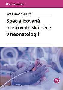 E-kniha Specializovaná ošetřovatelská péče v neonatologii
