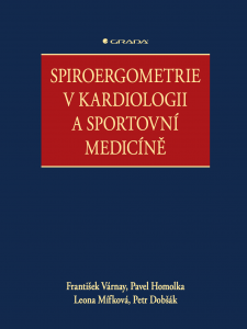 E-kniha Spiroergometrie v kardiologii a sportovní medicíně