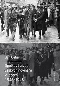 E-kniha Spolkový život českých novinářů v letech 1945-1948