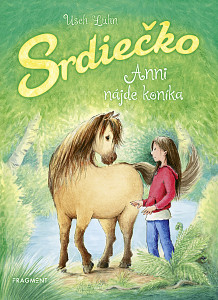 E-kniha Srdiečko: Anni nájde koníka